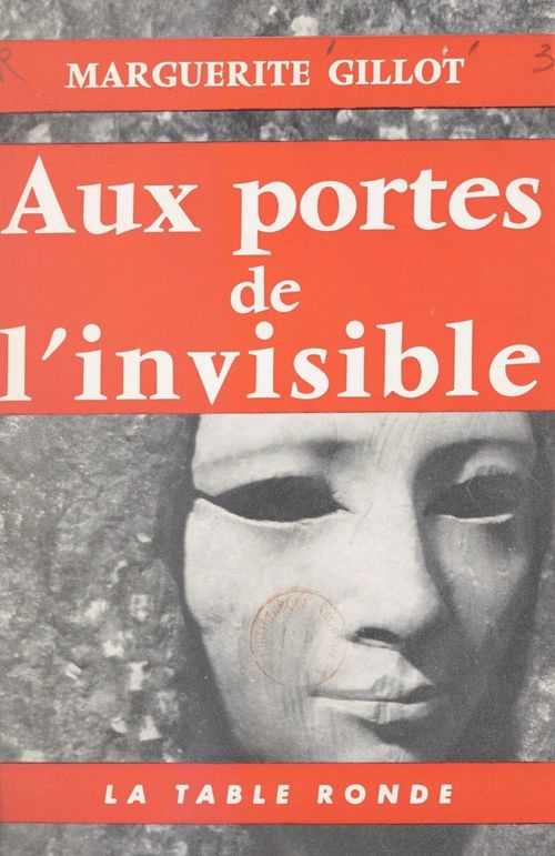 Couverture ebook de Aux portes de l'invisible, de Marguerite Gillot