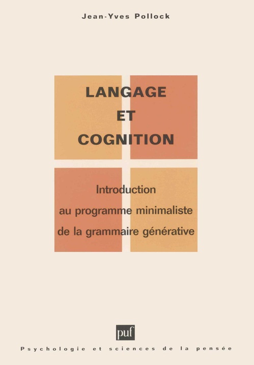 Couverture ebook de Langage et cognition : Introduction au programme minimaliste de la grammaire générative, de Jean-yves Pollock