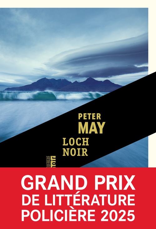 ebook cover of Loch noir - Grand prix de littérature policière 2025, by Peter May