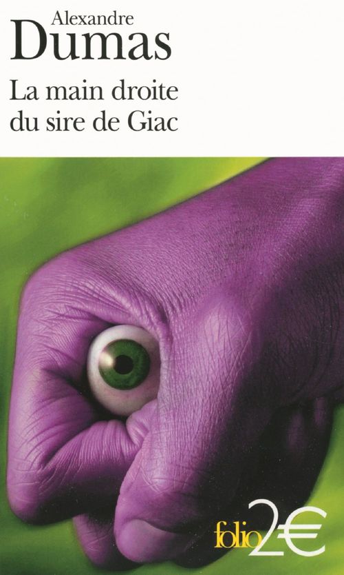 Couverture ebook de La main droite du Sire de Giac et autres nouvelles, de Alexandre Dumas