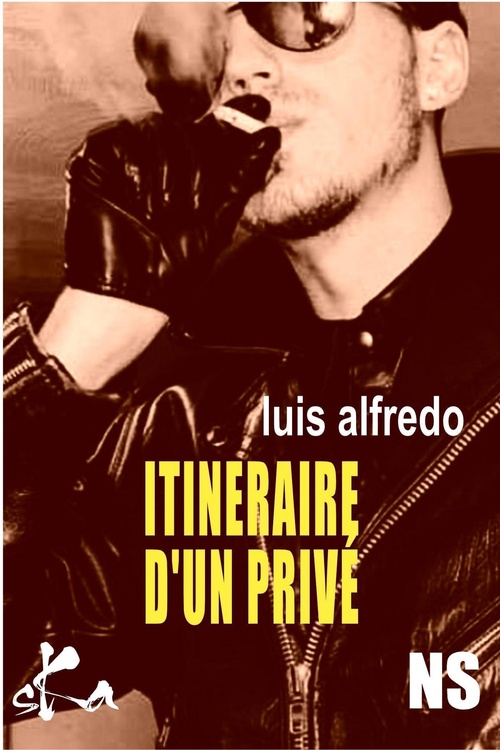 Couverture ebook de Itinéraire d'un Privé, de Luis Alfredo