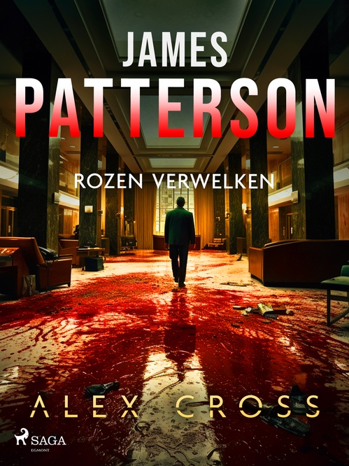 Couverture ebook de Rozen verwelken, de James Patterson