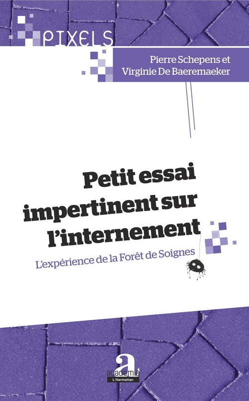 Couverture ebook de Petit essai impertinent sur l'internement, de Virginie De Baeremaeker, Pierre Schepens