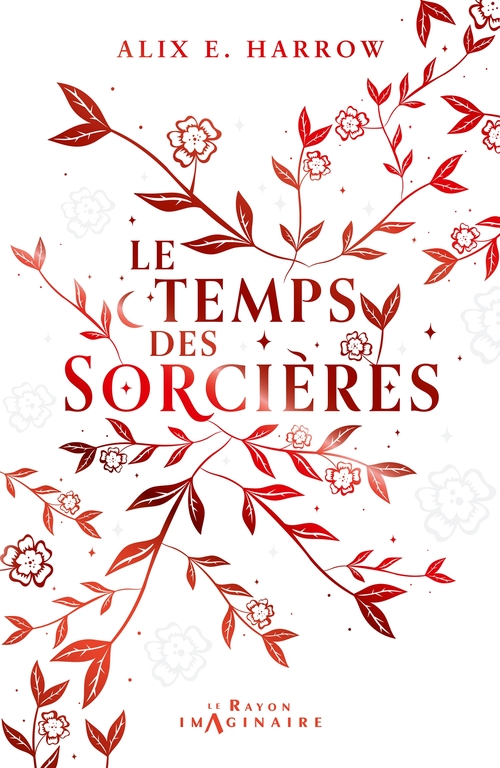 ebook cover of Le temps des sorcières, by Alix E. Harrow