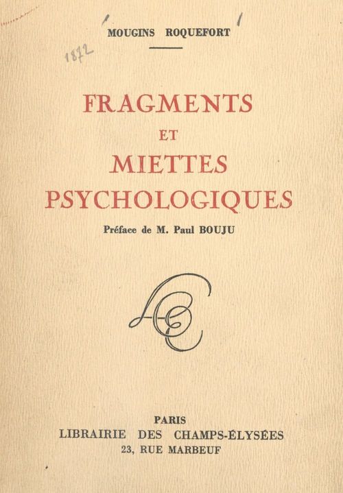 Couverture ebook de Fragments et miettes psychologiques, de Charles De Mougins-Roquefort
