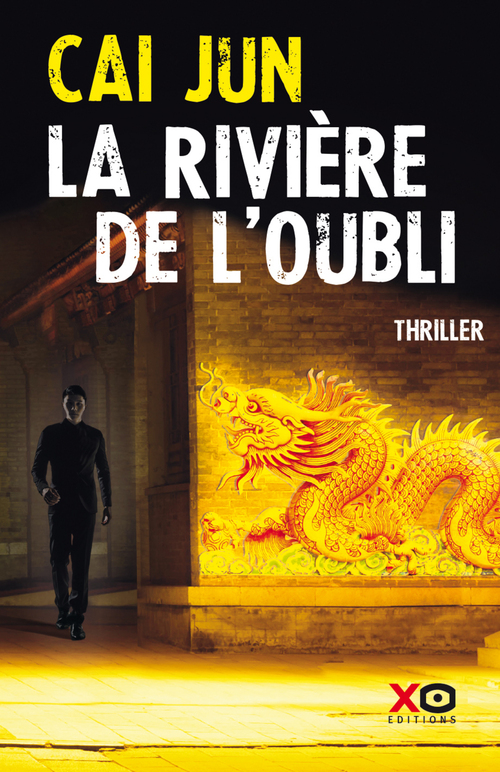 ebook cover of La Rivière de l'Oubli, by Cai Jun