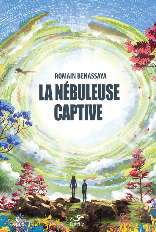 Couverture ebook de LA NEBULEUSE CAPTIVE, de Romain Benassaya