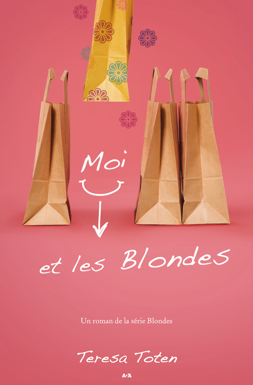 ebook cover of Moi et les Blondes, by Teresa Toten