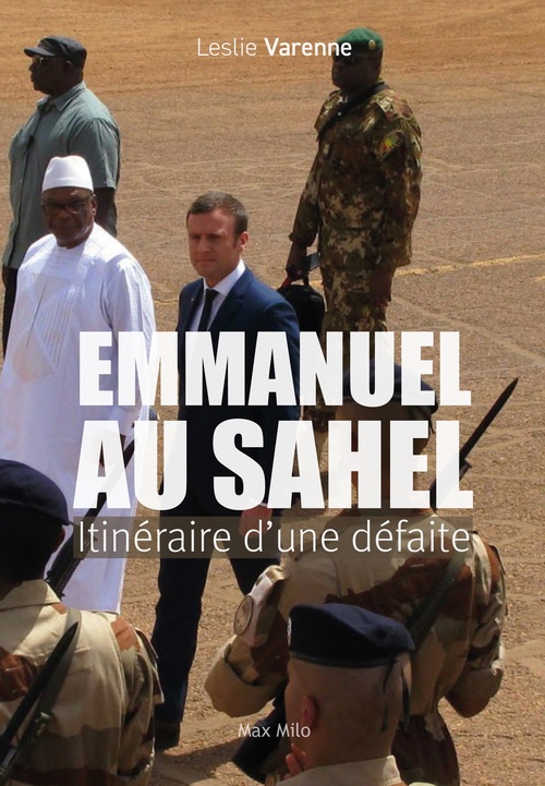 ebook cover of Emmanuel au Sahel. Itinéraire d'une défaite, by Leslie Varenne
