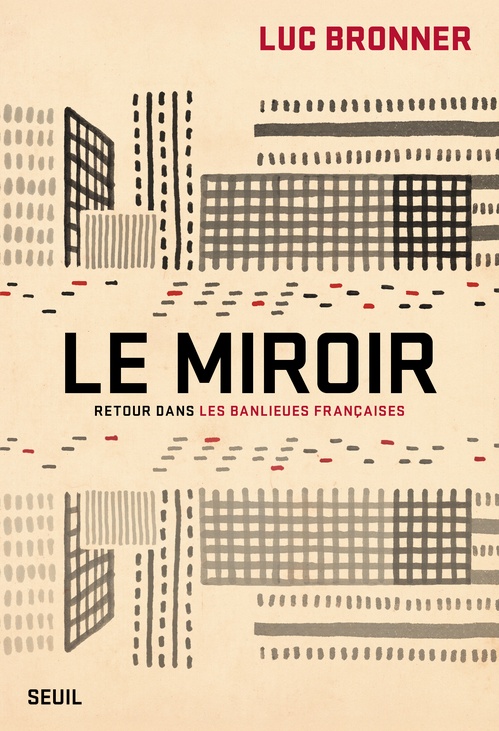 ebook cover of Le Miroir, by Luc Bronner
