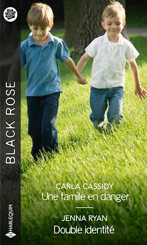 ebook cover of Une famille en danger - Double identité, by Carla Cassidy, Jenna Ryan
