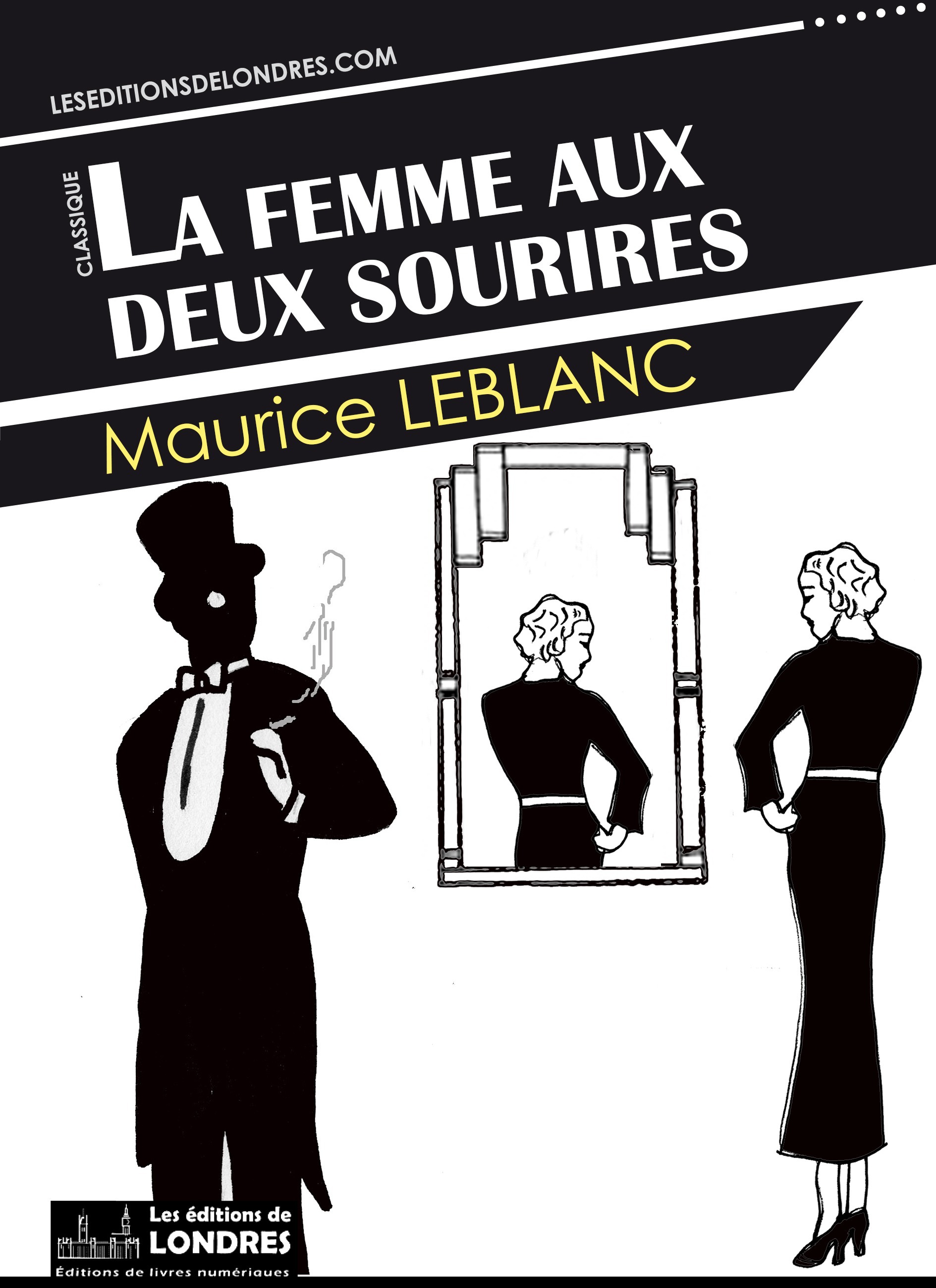 ebook cover of La femme aux deux sourires, by Maurice Leblanc