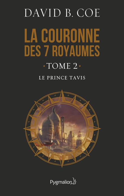 ebook cover of La couronne des 7 royaumes (Tome 2) - Le Prince Tavis, by David B. Coe