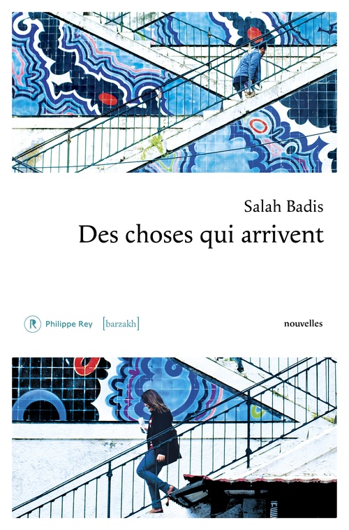 ebook cover of Des choses qui arrivent, by Salah Badis