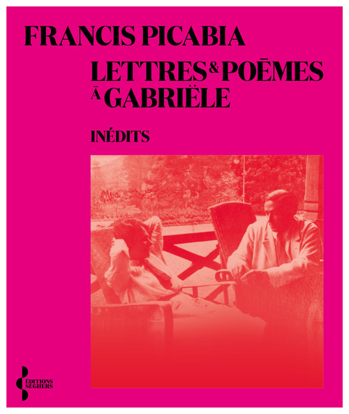 ebook cover of Lettres et poèmes à Gabriële, by Francis Picabia