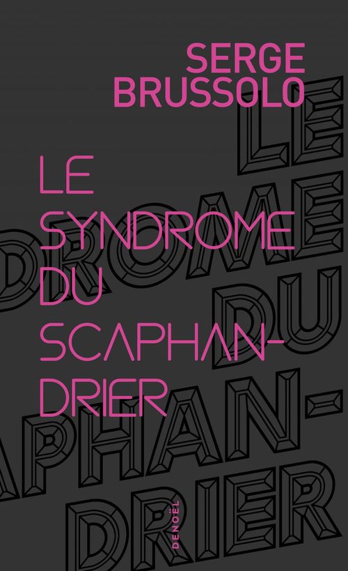 Couverture ebook de Le Syndrome du scaphandrier, de Serge Brussolo