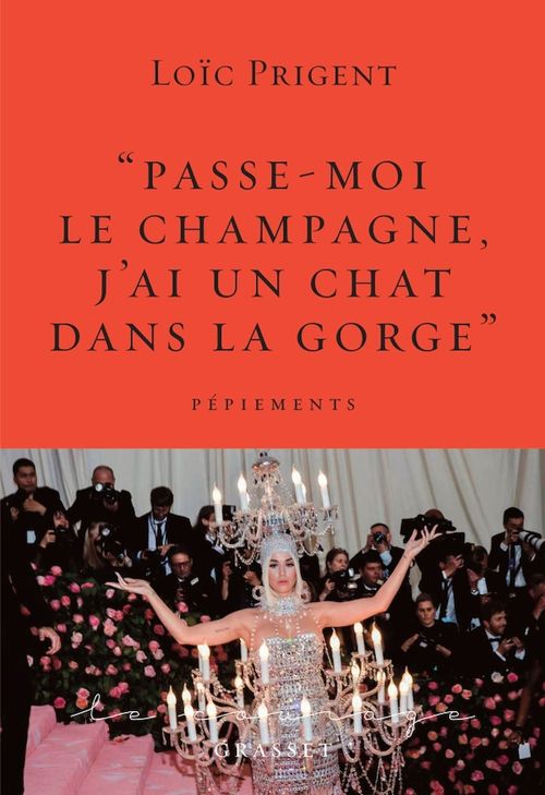 Couverture ebook de « Passe-moi le champagne, j'ai un chat dans la gorge », de Loïc Prigent