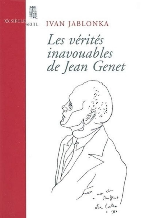 Couverture ebook de Les Vérités inavouables de Jean Genet, de Jablonka Ivan