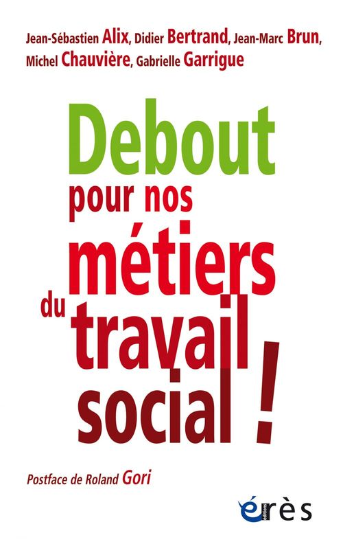 ebook cover of Debout pour nos métiers du travail social !, by Avenir Educs