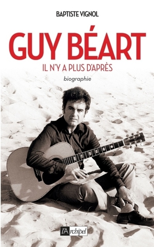 ebook cover of Guy Béart - Il n'y a plus d'après, by Baptiste Vignol