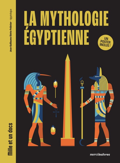 Couverture ebook de Mille et un docs - La Mythologie égyptienne, de Jean-Guillaume Ollette-Pelletier