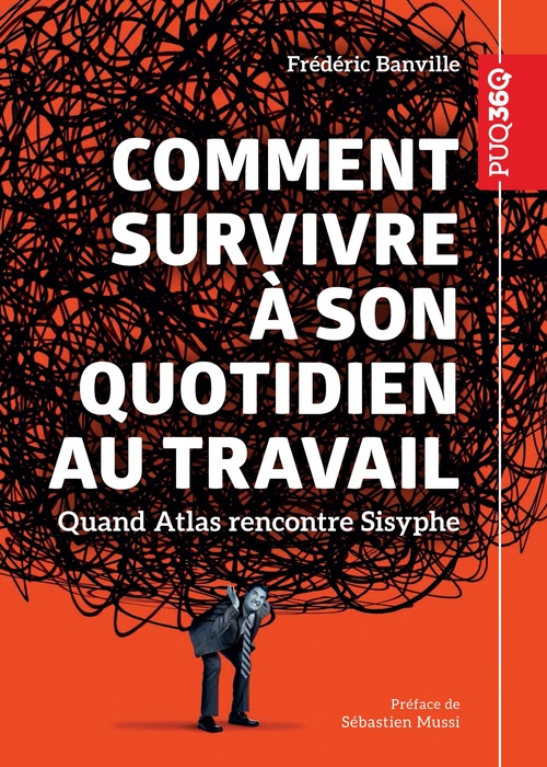 ebook cover of Comment survivre à son quotidien au travail, by Frédéric Banville