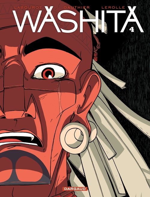 ebook cover of Washita - Tome 4, by Séverine Gauthier, Thomas Labourot, Christian Lerolle