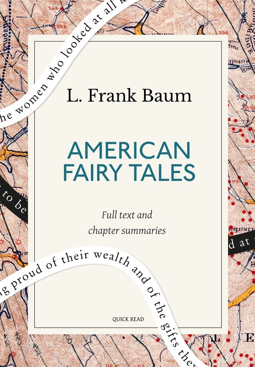 ebook cover of American Fairy Tales: A Quick Read edition, by L. Frank Baum, Quick Read