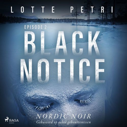 Couverture audiobook de Black Notice: Episode 2, de Lotte Petri
