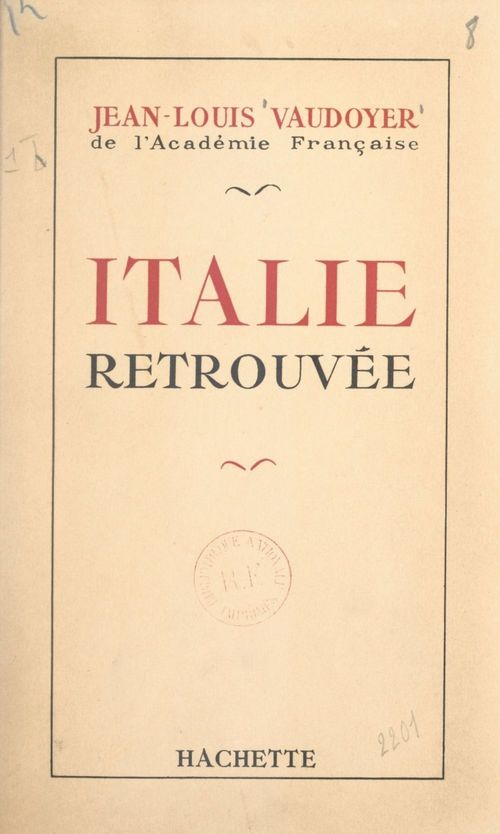 Couverture ebook de Italie retrouvée, de Jean-Louis Vaudoyer