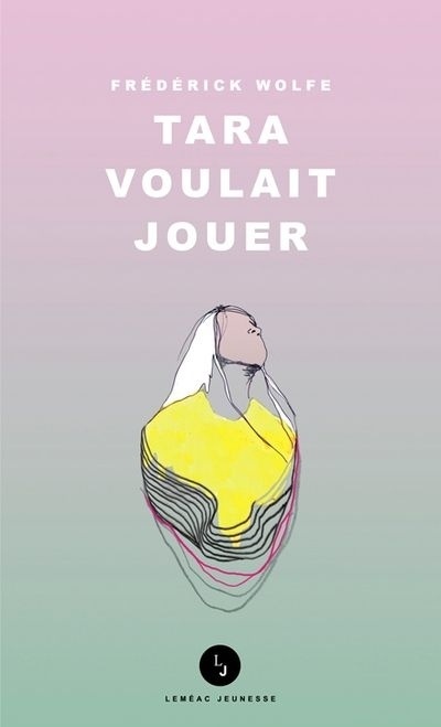 Couverture ebook de Tara voulait jouer, de Frédérick Wolfe