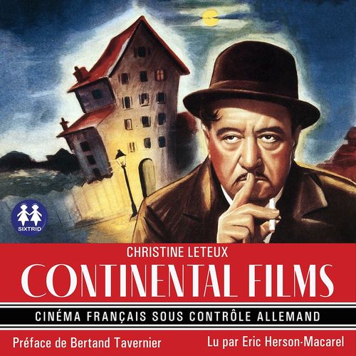 Couverture audiobook de Continental Films -  Cinéma français sous contrôle allemand, de Christine Leteux