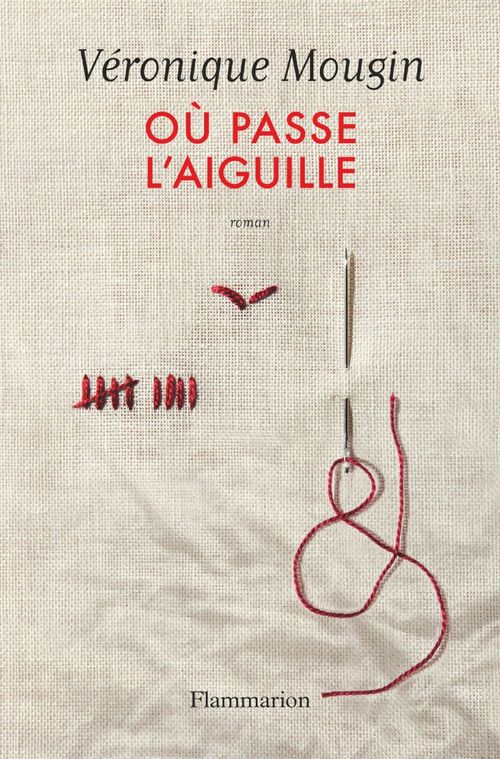 Couverture ebook de Où passe l'aiguille, de Véronique Mougin
