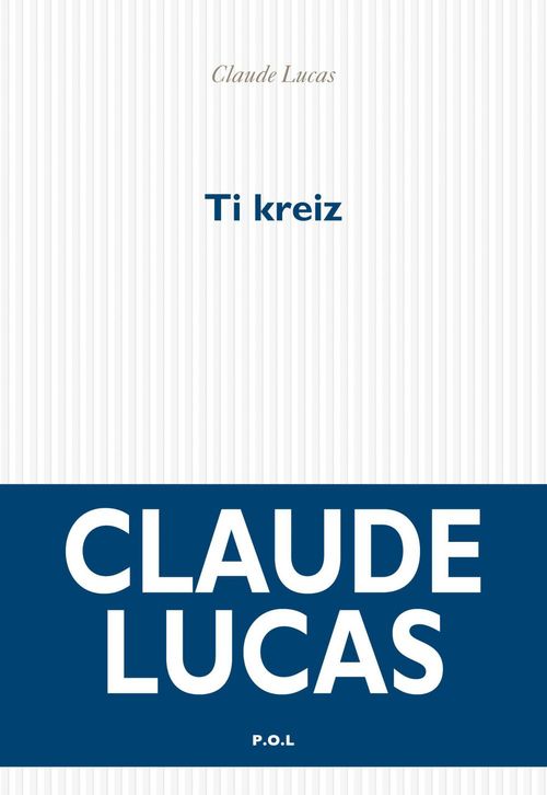 ebook cover of Ti kreiz, by Claude Lucas
