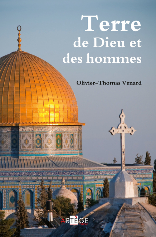 ebook cover of Terre de Dieu et des hommes, by Olivier-Thomas Vénard