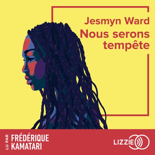 audiobook cover of Nous serons tempête, by Jesmyn Ward