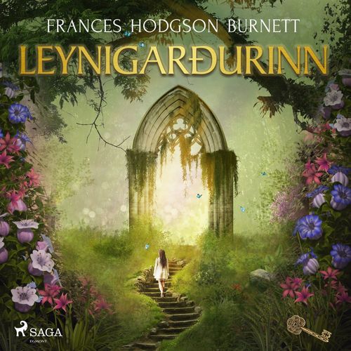 audiobook cover of Leynigarðurinn, by Frances Hodgson Burnett