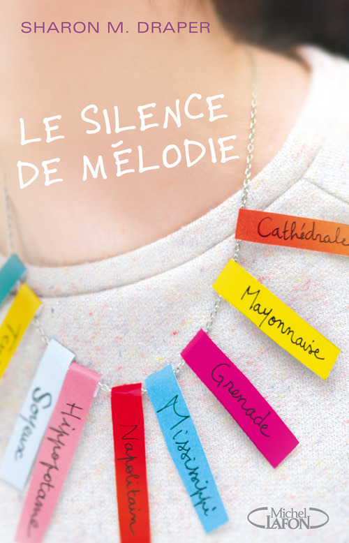 Couverture ebook de Le silence de Mélodie, de Sharon M. Draper