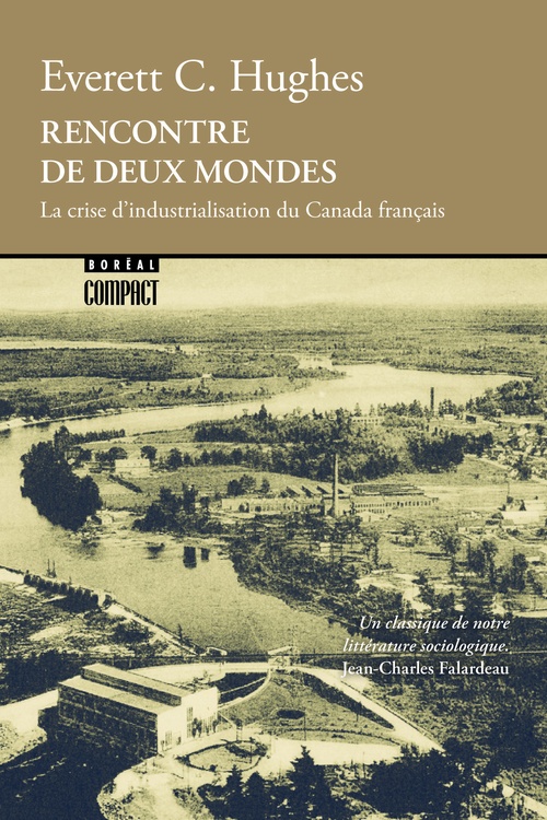 Couverture ebook de Rencontre de deux mondes, de Everett C. Hughes