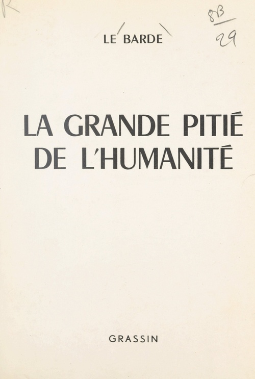 Couverture ebook de La grande pitié de l'humanité, de Le Barde