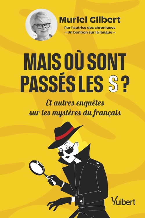 ebook cover of Mais où sont passés les S ?, by Muriel Gilbert