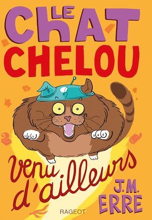 Couverture ebook de Le chat chelou venu d'ailleurs, de J. M. Erre
