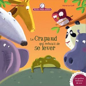Couverture ebook de Mamie Poule : Le crapaud qui refusait de se lever, de Christine Beigel