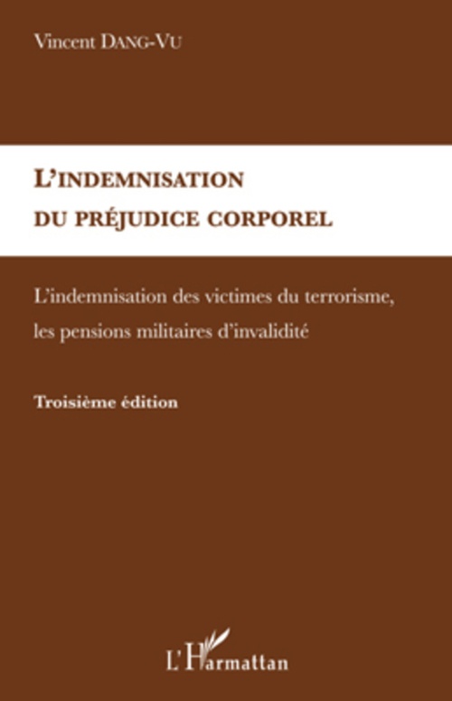 ebook cover of L'indemnisation du préjudice corporel, by Vincent Dang vu