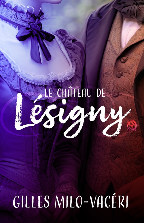 ebook cover of Le château de Lesigny, by Gilles Milo-Vaceri