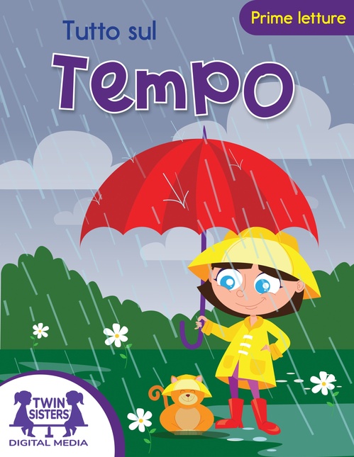 ebook cover of Tutto sul Tempo, by Kim Mitzo Thompson, Karen Mitzo Hilderbrand