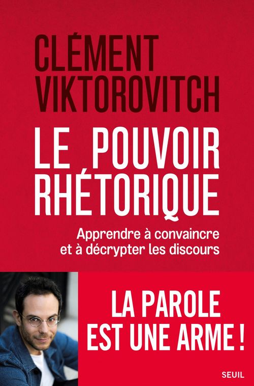ebook cover of Le Pouvoir rhétorique, by Clément Viktorovitch