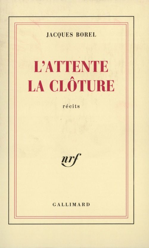 ebook cover of L'Attente - La Clôture, by Jacques Borel