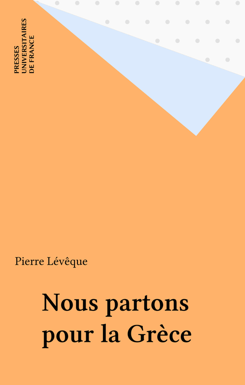 Couverture ebook de Nous partons pour la Grèce, de Pierre Levêque
