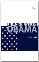 ebook cover of Le monde selon Obama, by Zaki Laïdi